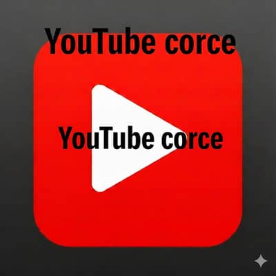 YouTube work corce