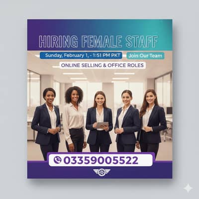 Urgent Hiring: Female Staff for Online Selling & Office Work