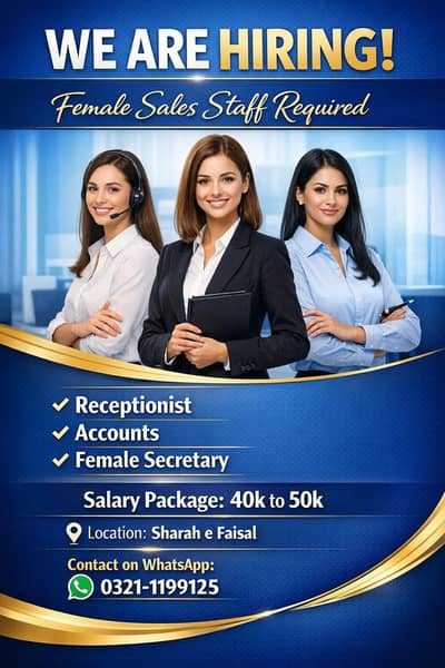We Are Hiring – Female Staff Required
