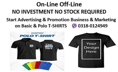 On line or Off line working on ADVERTISING & PROMOTION items T-shirts