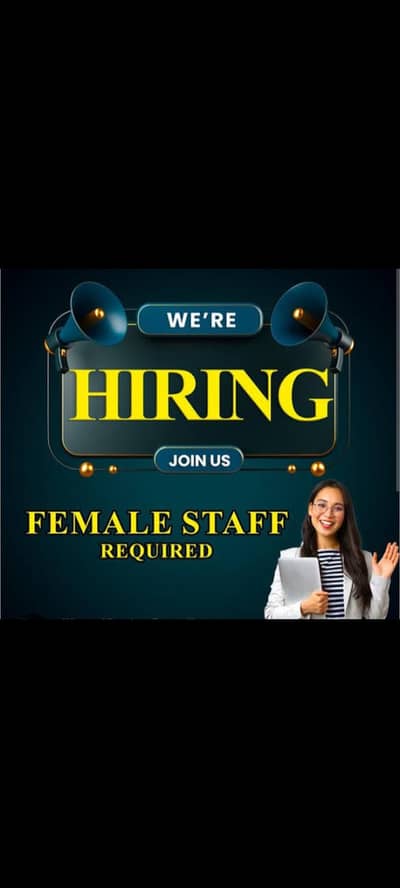 Female Staff Required
