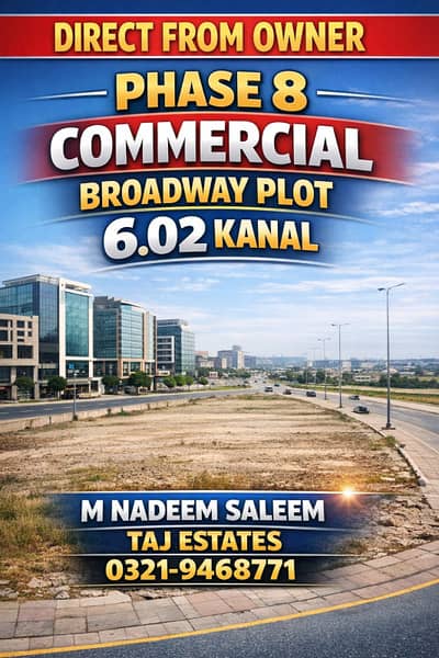 Phase 8 Broadway Commercial Plot 6.5 Kanal