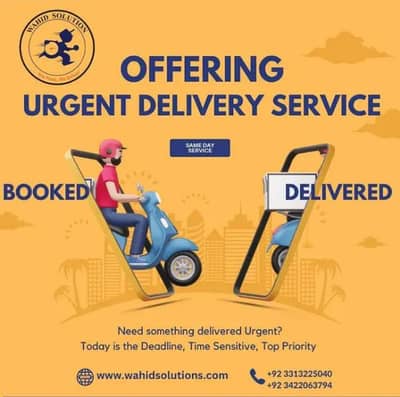 sameday delivery or urgent within Karachi, Hyderabad, Sukkur & Larkana
