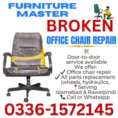 office chair repair Islamabad Rawalpindi door to door 0336-1572145