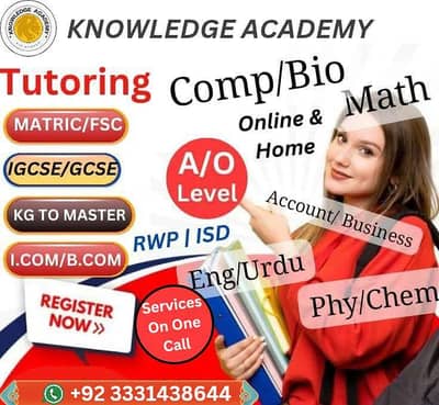 Home Tutor, Online Tutor,O level,A level,IGCSE,Bio,Math,KG,Eng,Account