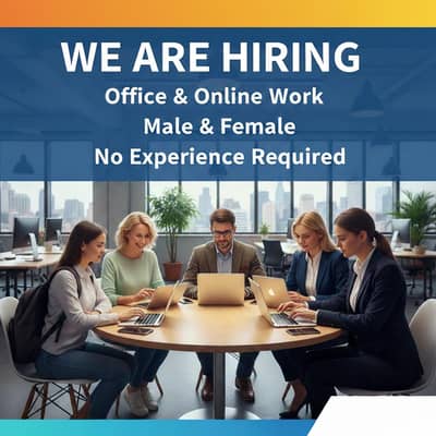 Office & Online Job Available – Male/Female – No Experience Needed