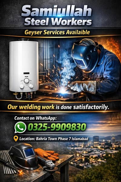 Samiullah Steel Workers – Professional Geyser & Welding Services