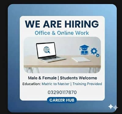 Full time part time office and online work available