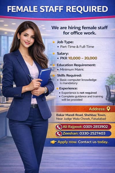 need female staff for office work client heandling