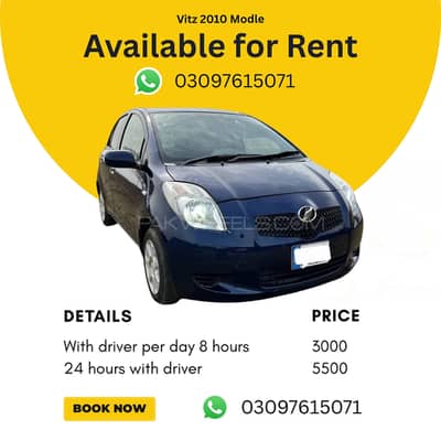 Vitz Car 2010 Modle Available for Rent With Driver