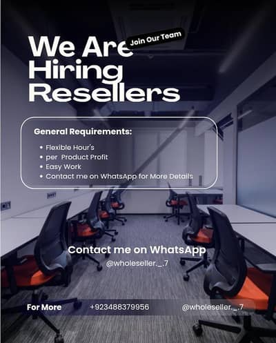 We are Hiring Active Resellers