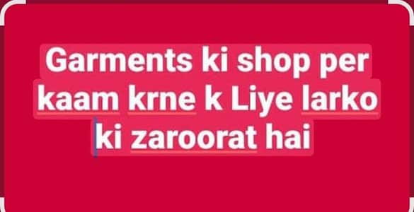 SALEMAN AND HELPER FOR GARMENTS SHOP