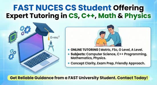 Trusted FAST NUCES CS Student for Professional Online Tutoring