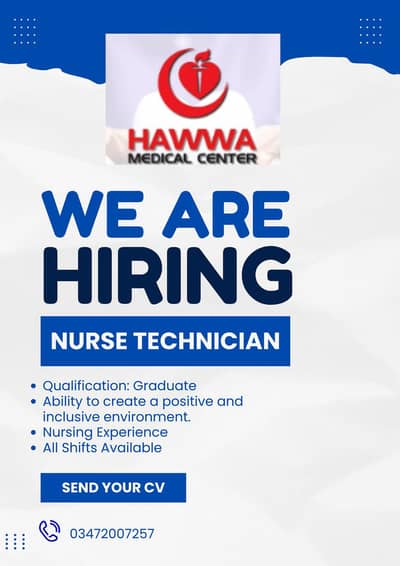 vacancy available for Nurse technician