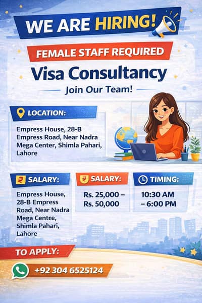 Hiring Female Staff For Visa Consultancy