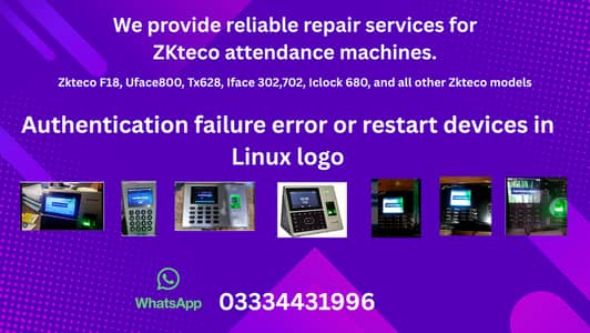 We can repair Zkteco devices authentication error or restart startup