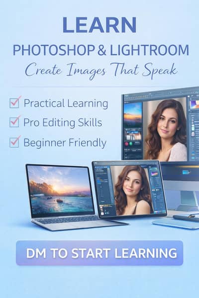 Learn Photoshop & Lightroom With Professional Tutor.