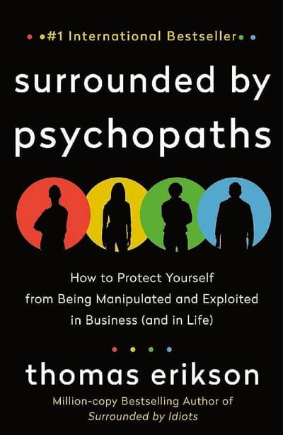 Surrounded By Psychopaths KS (Book)