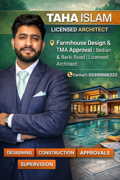 Farmhouse Design & TMA Approval | Bedian & Barki Road | Licensed