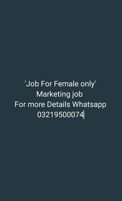 Marketing Job For Females only