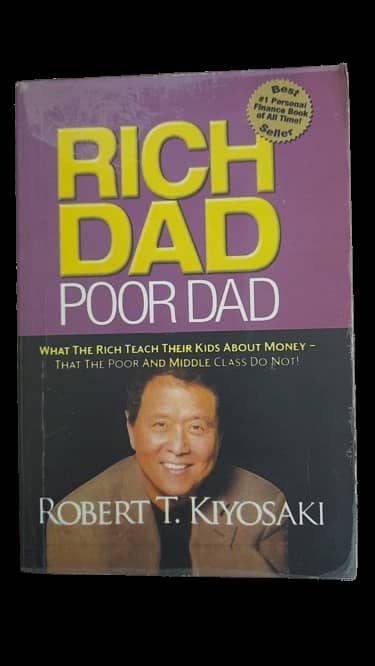 Rich Dad Poor Dad by Robert T. Kiyosaki