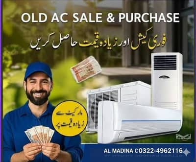 Ac / split AC / Window. AC /Dc inverter / ac sale purchased