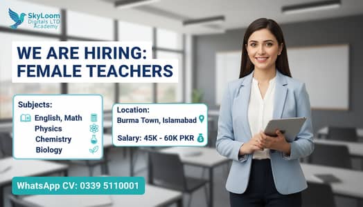 Hiring Female Subject Specialists (English, Math, Physics, Chemistry)