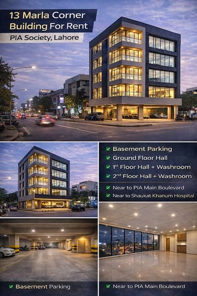 Premium 13 Marla Commercial Corner Building Fully Equipped | PIA Society | Ideal for Clinic/Restaurant/Office