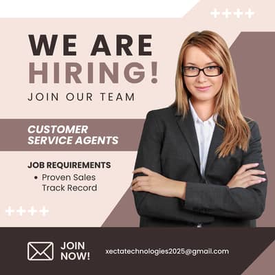 We Are Hiring Customer Sales Representatives