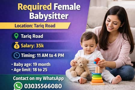 Required female babysitter timing 11 to 4 pm