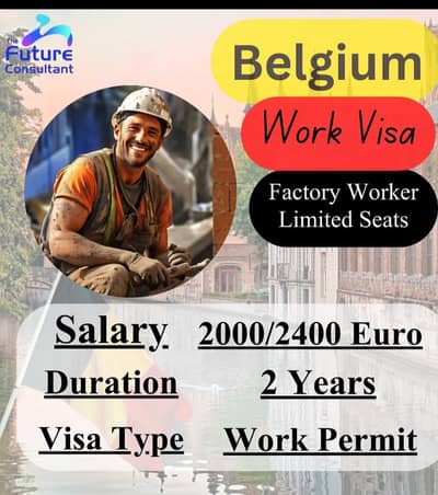 Work Visa Belgium – Factory Worker Jobs | Salary 2000-2400 Euro | Work