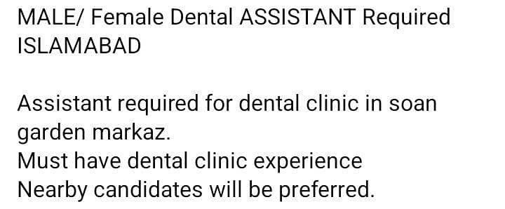 Assistant required for dental clinic