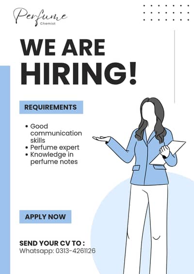 Hiring for my perfume brand