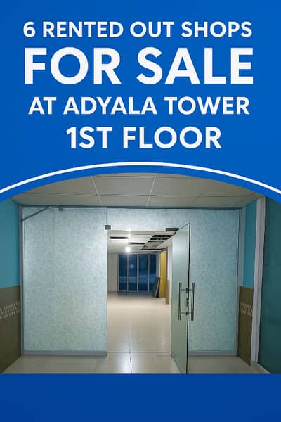 6 Rented-Out Shops for Sale in Adyala Tower, 1st Floor Prime Location