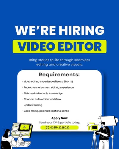 we are hiring video editor