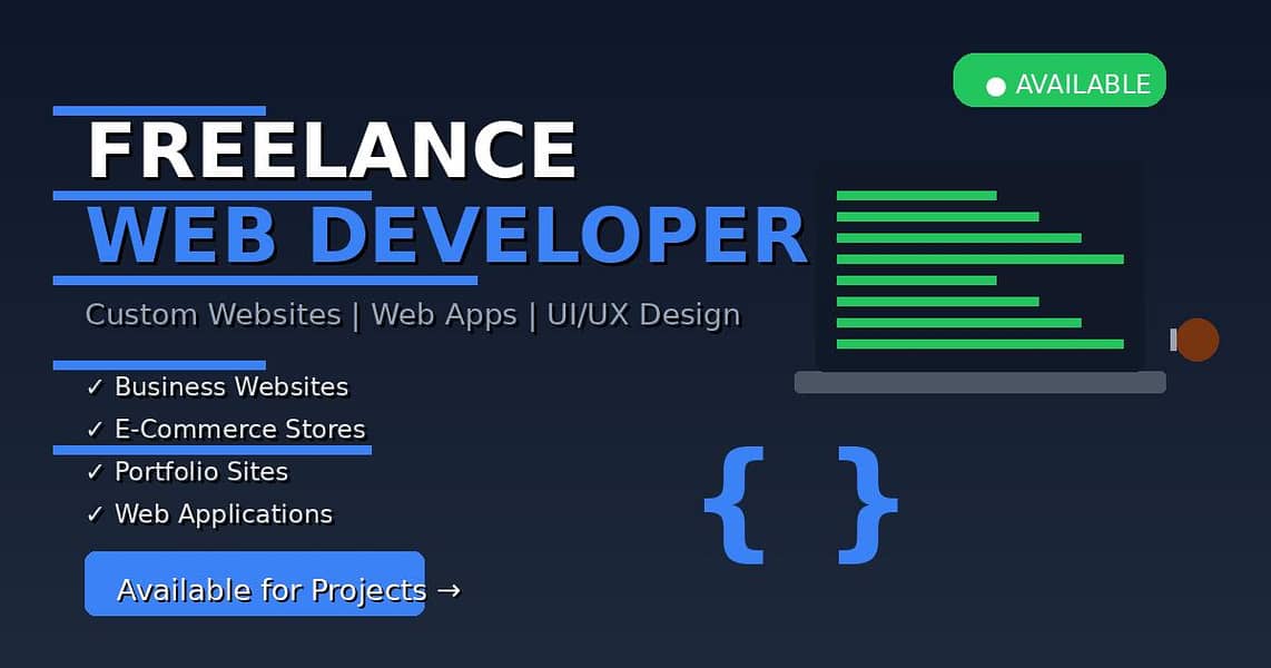 FREELANCE WEB DEVELOPER - CUSTOM WEBSITES 0