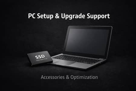 PC & Laptop Setup | SSD Upgrade | Accessories Installation & System