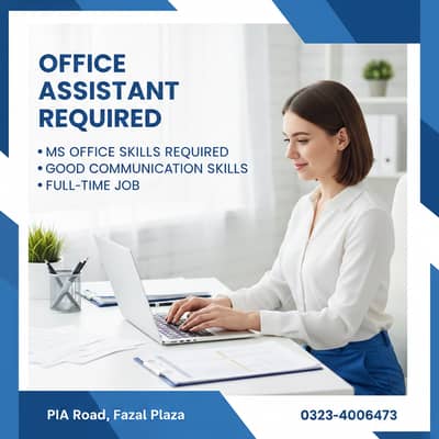Office Assistant Required (Female)