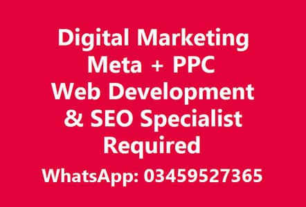 Digital Marketing (Meta + PPC) Web Development & SEO Specialist Needed