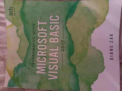 Programming With Microsoft Visual Studio, 2017 By Diane Zak