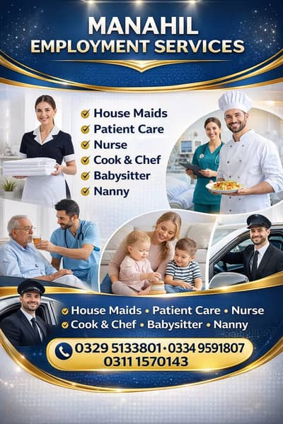 House maid , Maids, Baby Sitter, Chef , Couple , Driver , Patient care