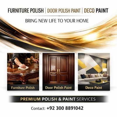 Furniture Polish, Door Polish Paint & Deco Paint Services near me