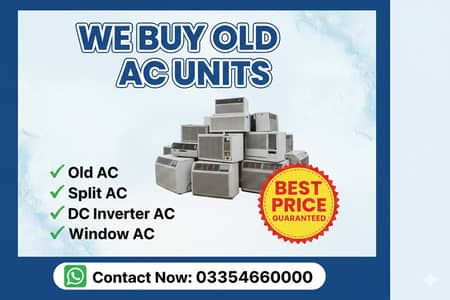 OLD AC / Split Ac/ Dc Inverter Ac/window Ac purchase/ Best Price