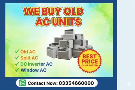 OLD AC / Split Ac/ Dc Inverter Ac/window Ac purchase/ Best Price