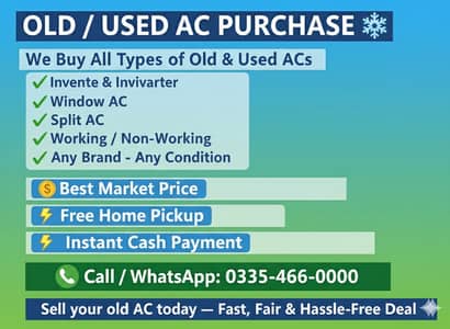 OLD AC / Split Ac/ Dc Inverter Ac/window Ac We purchase at Best Price