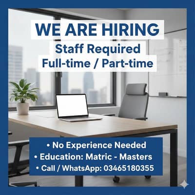 Staff Required for Office Management & Online Work