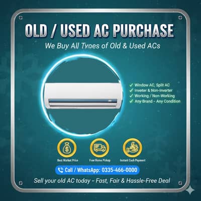 OLD AC / Split Ac/ Dc Inverter Ac/window Ac purchase/ Best Price