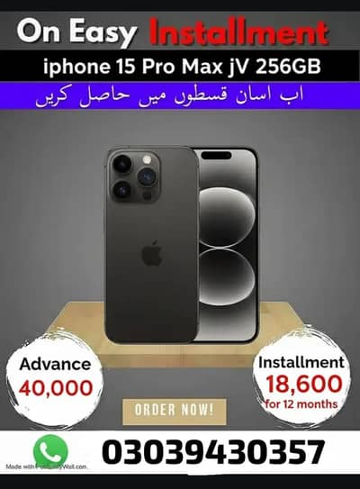iPhone 15 Pro Max 256 GB PTA approved, non PTA Esyy nstallment