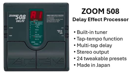 ZOOM-508 GUITAR DELAY EFFECTS PROCESSOR