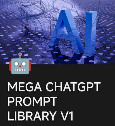 Mega Ai prompt library (100+ premium prompts - business, content, more